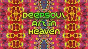 DeepSoul - Art In Heaven (Original Mix)
